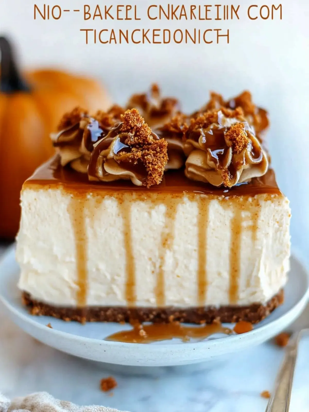 No-Bake Pumpkin Caramel Cheesecake