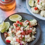 Cinco de Mayo Mexican Cauliflower Ceviche